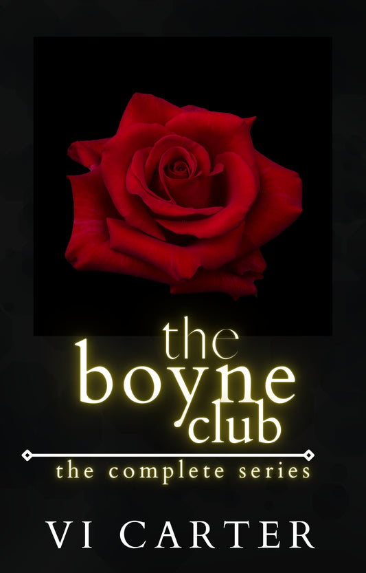 The Boyne Club: The Complete Series — dark romance ebook bundle by Vi Carter