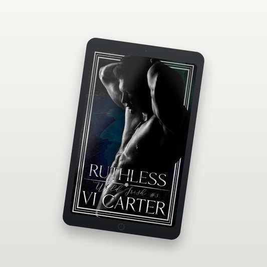 Ebook cover of 'Ruthless' by Vi Carter on a tablet screen