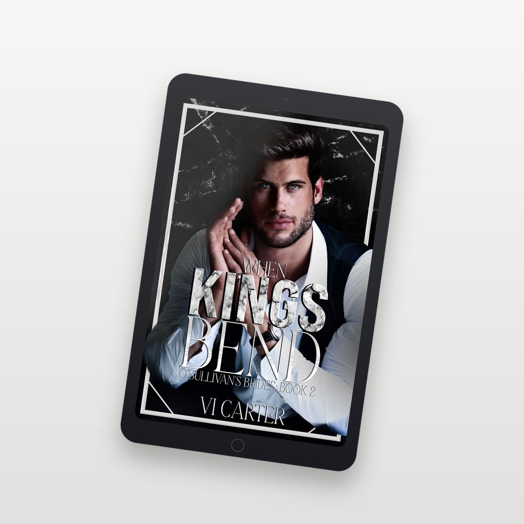 Ebook cover of 'When Kings Bend' on a tablet screen with a white background