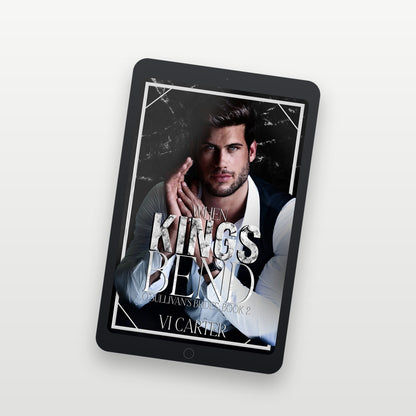 Ebook cover of 'When Kings Bend' on a tablet screen with a white background