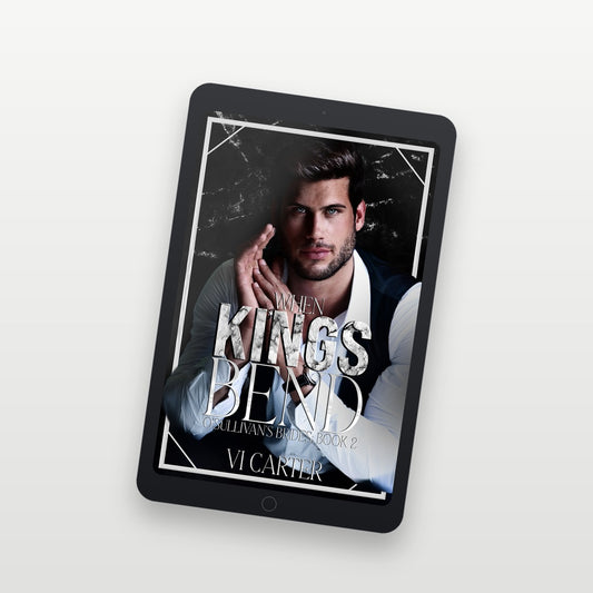 Ebook cover of 'When Kings Bend' on a tablet screen with a white background