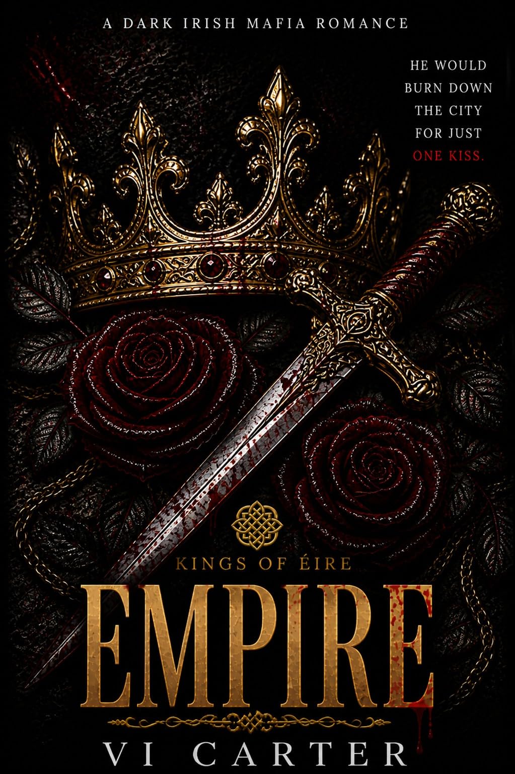 EMPIRE - Kings of Éire Book 1 by Vi Carter