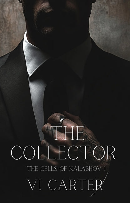 Book cover of 'The Collector' by VI Carter with a dark theme and text overlay.