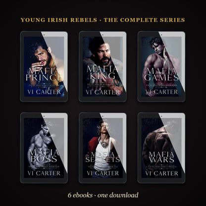 Young Irish Rebels complete series - 6 dark Irish mafia romance ebooks by Vi Carter in one download