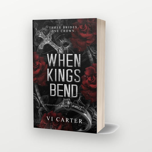 When Kings Bend by Vi Carter — signed paperback